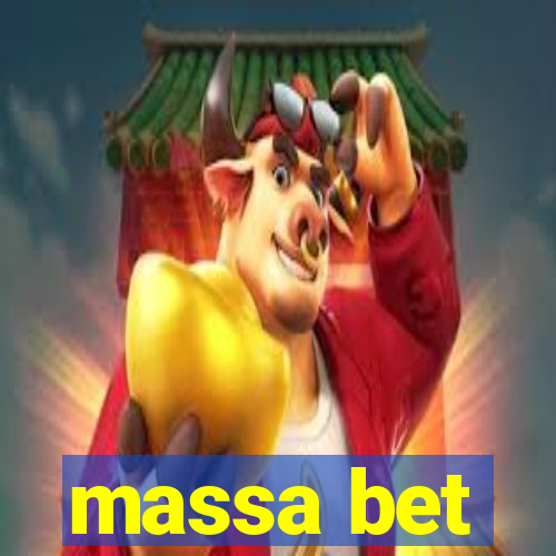 massa bet